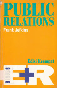 Image of Public relations / Frank Jefkins ;Penerjemah;Haris Munandar
