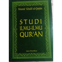 Studi ilmu-ilmu Quran/ Manna Khalil Al-Qattan