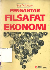 Pengantar filsafat ekonomi /Save M.R.Dagun