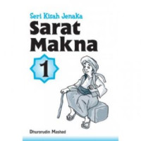 Seri kisah jenaka sarat makna / Dhuriruddin Mashad