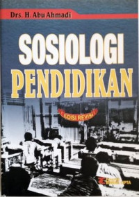 Image of Sosiologi pendidikan/Abu Ahmadi
