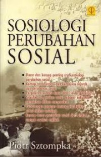 Sosiologi perubahan sosial / Piotr Szotompka