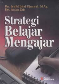 Image of Strategi belajar mengajar/Syaiful Bahri Djamarah; Aswan Zain